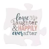 P Graham Dunn Love Laughter And Happy Ever After Puzzle Piece